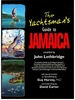 The Yachtsman's Guide to Jamaica 